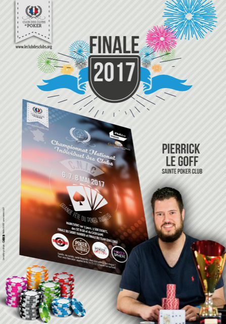 Pierrick Le Goff (Saintes Poker Club), Champion C.N.I.C. 2017